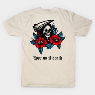 Love Until Death Skull Art T-Shirt